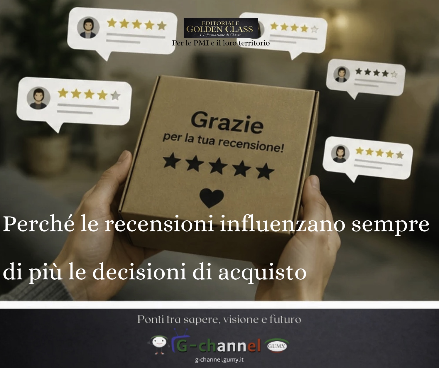 Perché le recensioni influenzano sempre di più le decisioni di acquisto